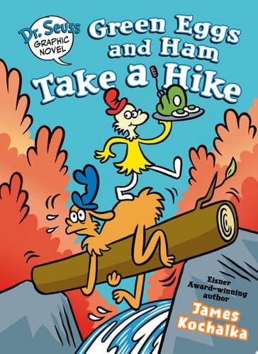 Dr. Seuss Graphic Novel: Green Eggs and Ham Take a Hike A Green Eggs and Ham Story
