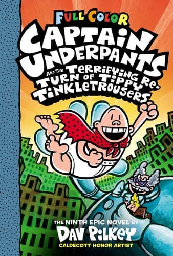 CAPTAIN UNDERPANTS # 09 : CAPTAIN UNDERPANTS AND THE TERRIFYING