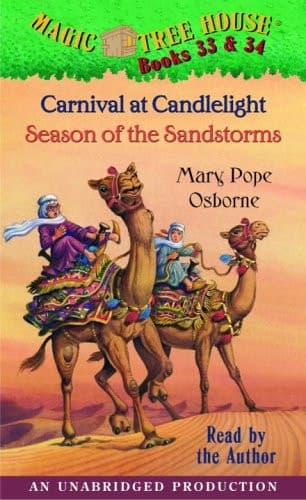 Magic Tree House: Books 33 & 34: Carnival at Candlelight, Season of the Sandstorms