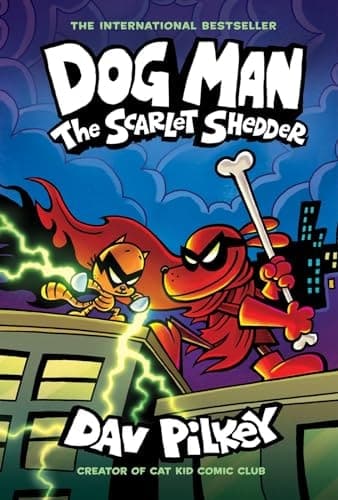 Dog Man 12: The Scarlet Shedder PB