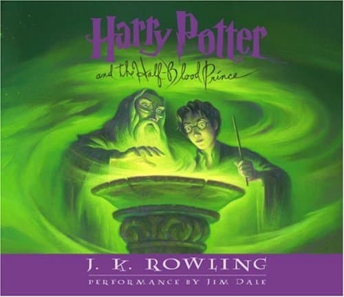 Harry Potter and the Half-Blood Prince (Book 6) [Audiobook/Audio CD] [UNABRIDGED]