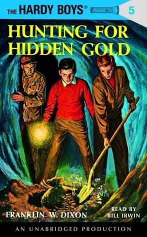 Hunting for Hidden Gold (Hardy Boys, Book 5)