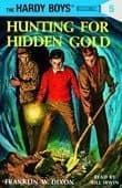 The Hardy Boys Hunting for Hidden Gold (Hardy Boys, Book 5)