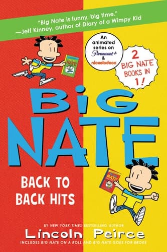Big Nate: Back to Back Hits On a Roll and Goes for Broke
