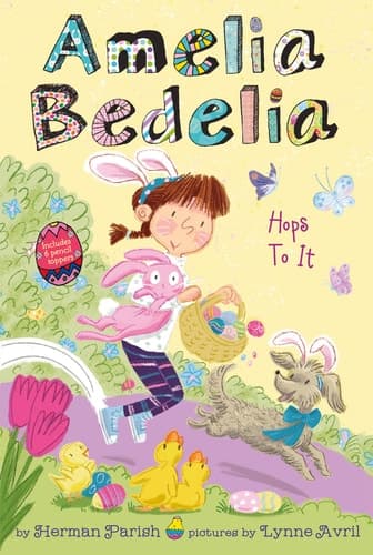 Amelia Bedelia Special Edition Holiday Chapter Book #3 Amelia Bedelia Hops to It