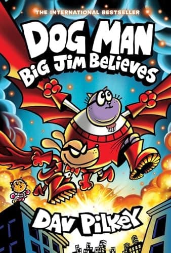 Dog Man 14: Big Jim Believes