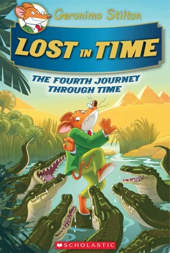 Lost in Time (Geronimo Stilton Journey Through Time #4)