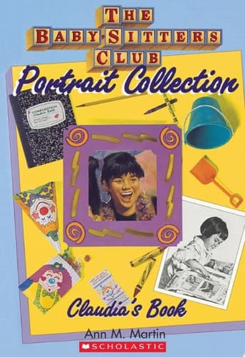 Claudia's Book (The Baby-Sitters Club Portrait Collection)