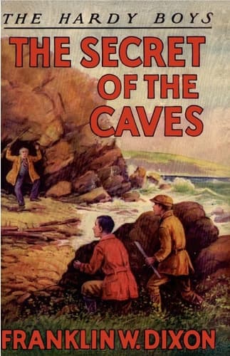 The Hardy Boys: the Secret of the Caves