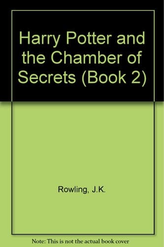 Harry Potter and the Chamber of Secrets (Book 2)