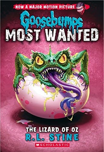 Goosebumps Most Wanted #10: The Lizard of Oz