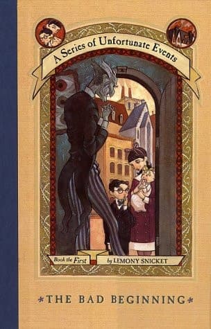 The Bad Beginning (A Series of Unfortunate Events, Book 1)