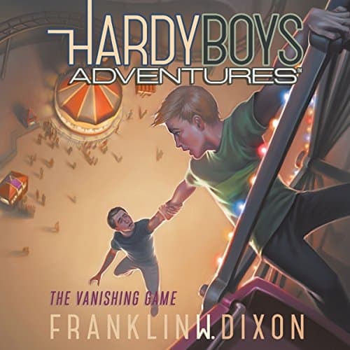 The Vanishing Game (Hardy Boys Adventures)