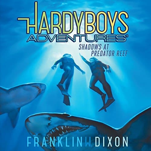 Shadows at Predator Reef (Hardy Boys Adventures)
