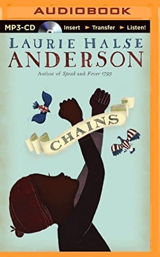 Chains (The Seeds of America Trilogy)