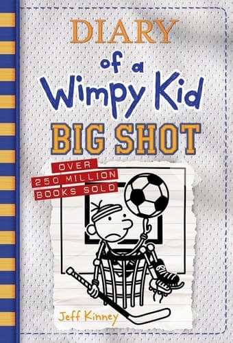 Big Shot (Diary of a Wimpy Kid #16) (Export Edition)