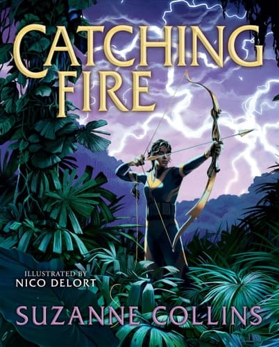 Catching Fire: Illustrated Edition (the Hunger Games #2)