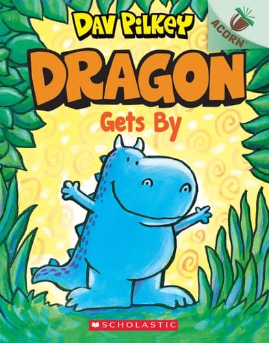 Dragon Gets By: an Acorn Book (Dragon #3)