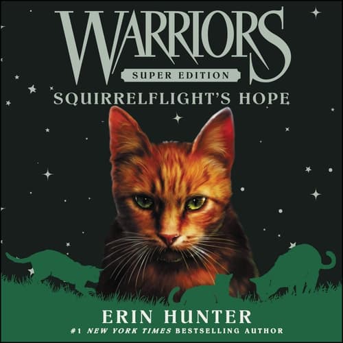 Warriors Super Edition: Squirrelflight's Hope: Squirrelflight's Hope (The Warriors Super Edition Series) (The Warriors Super Edition Series, 12)
