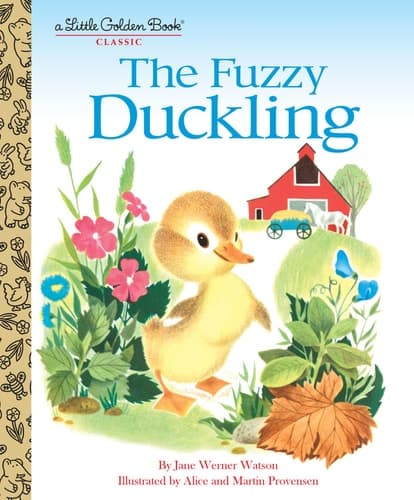 The Fuzzy Duckling A Classic Children's Book