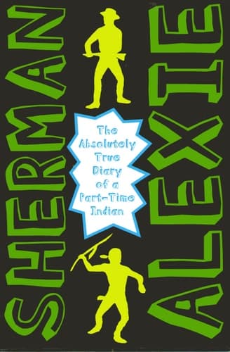 The Absolutely True Diary of a Part-Time Indian Collector's Edition