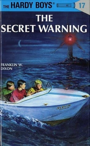 Hardy Boys 17: the Secret Warning