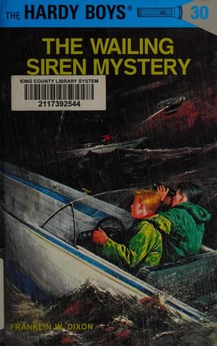 Hardy Boys 30: the Wailing Siren Mystery