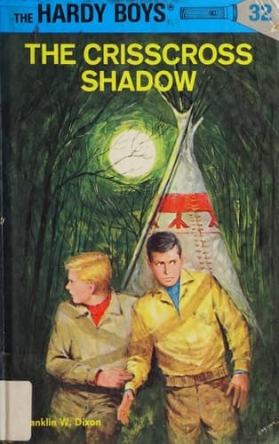 Hardy Boys 32: the Crisscross Shadow