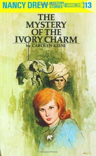 The Mystery of the Ivory Charm (Nancy Drew, Book 13)