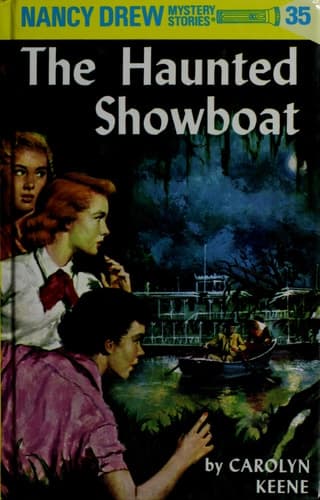 Nancy Drew 35: the Haunted Showboat