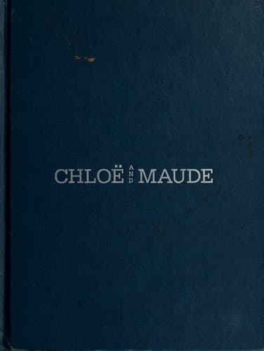 Chloë and Maude