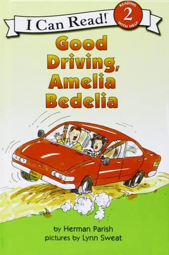 Good Driving, Amelia Bedelia