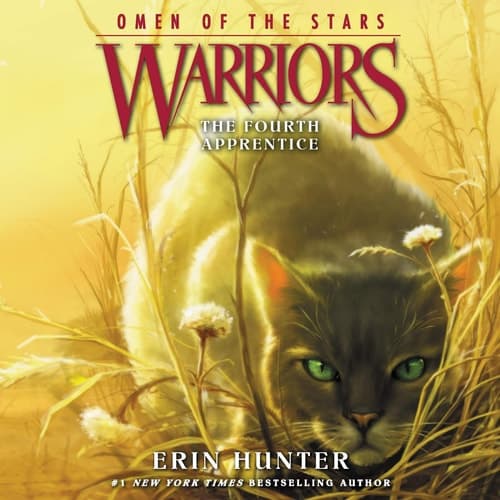 The Fourth Apprentice (The Warriors: Omen of the Stars Series, 1)
