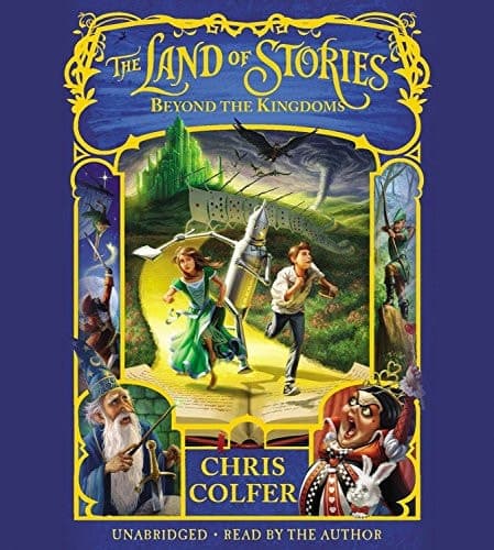 The Land of Stories: Beyond the Kingdoms (The Land of Stories, 4)