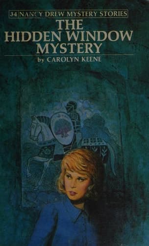 Nancy Drew 34: The Hidden Window Mystery