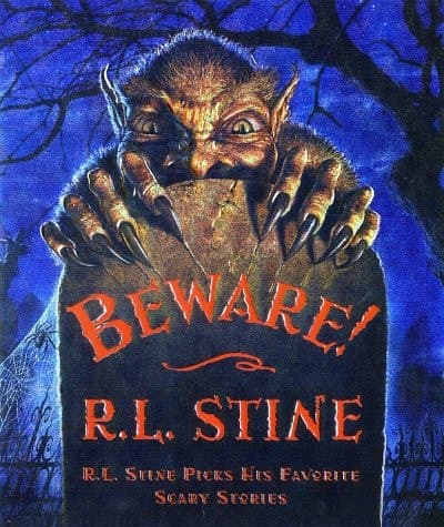 Beware!: R.L. Stine Picks His Favorite Scary Stories