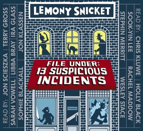 File Under: 13 Suspicious Incidents (All the Wrong Questions)