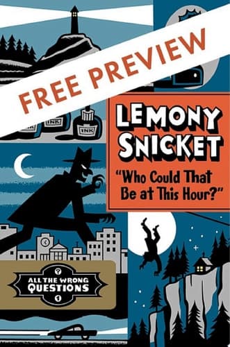 "Who Could That Be at This Hour?" Free Preview Edition (The First 4 Chapters)