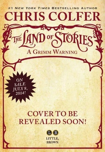 A Grimm Warning (The Land of Stories)