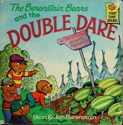 The Berenstain Bears and the Double Dare