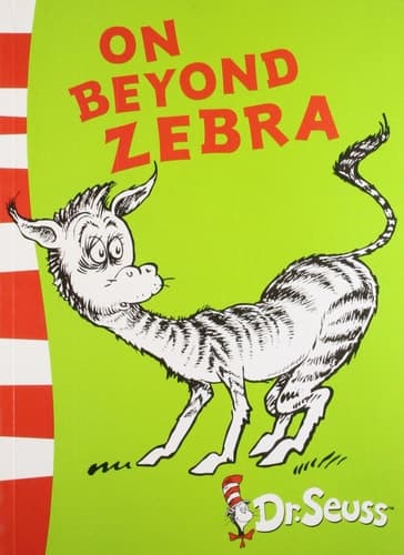 ON BEYOND ZEBRA : YELLOW BACK BOOK [Paperback] [Jan 01, 2011] Dr. Seuss,Dr. Seuss