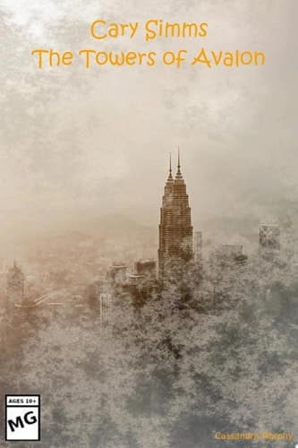 Cary Simms: The Towers of Avalon
