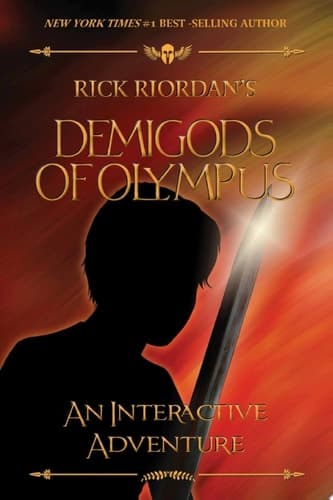 The Demigods of Olympus An Interactive Adventure