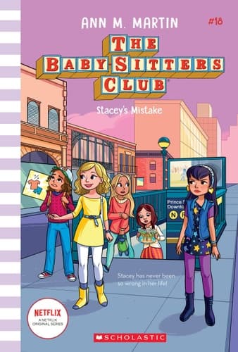 Stacey's Mistake (the Baby-Sitters Club #18) Volume 18