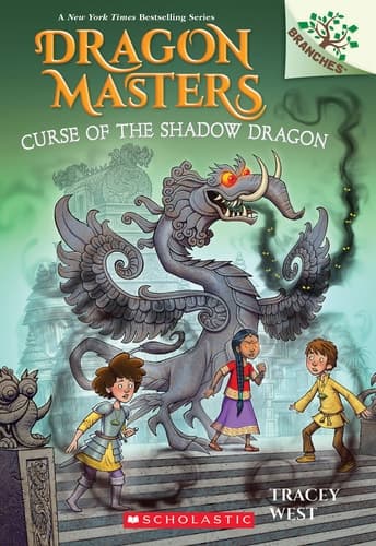 Curse of the Shadow Dragon: a Branches Book (Dragon Masters #23)