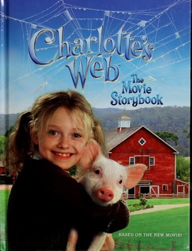 Charlotte's Web: The Movie Storybook