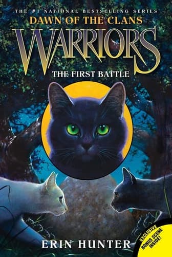 Warriors: Dawn of the Clans #3: The First Battle