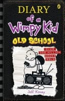 Old School: Diary of a Wimpy Kid (BK10) Diary of a Wimpy Kid: Book 10