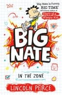 Big Nate in the Zone (Big Nate, Book 6)