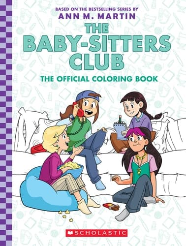 The Baby-Sitters Club: the Official Coloring Book
